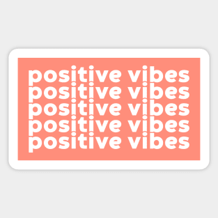 Positive Vibes (White) Sticker